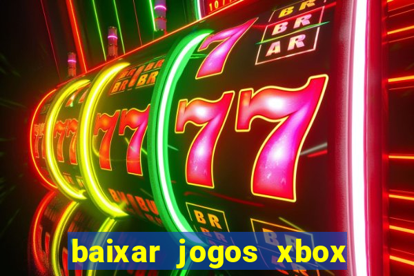 baixar jogos xbox 360 lt